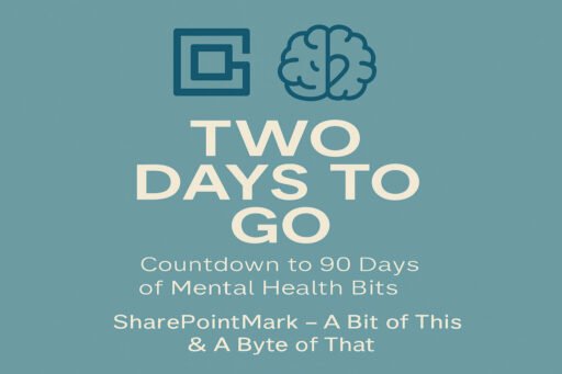 Flat card with soft blue background reading “TWO DAYS TO GO” and the SPM logo, plus footer “A Bit of This & A Byte of That”