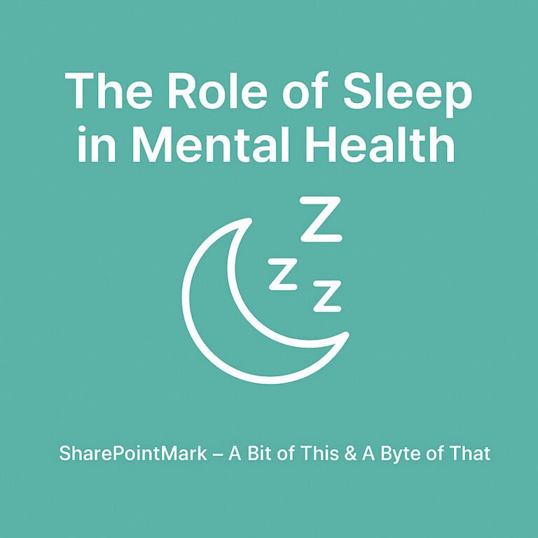 The Role of Sleep in Mental Health