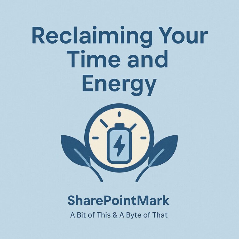 Reclaiming Your Time and Energy graphic on pastel blue background