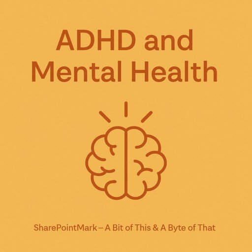 ADHD and Mental Health