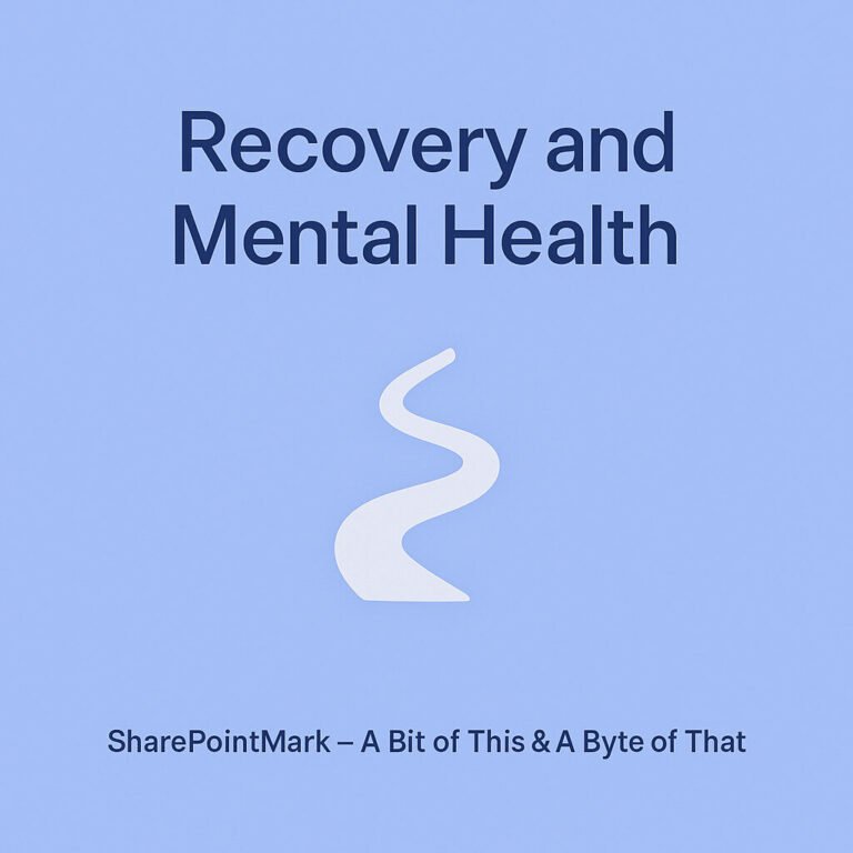 Recovery and Mental Health