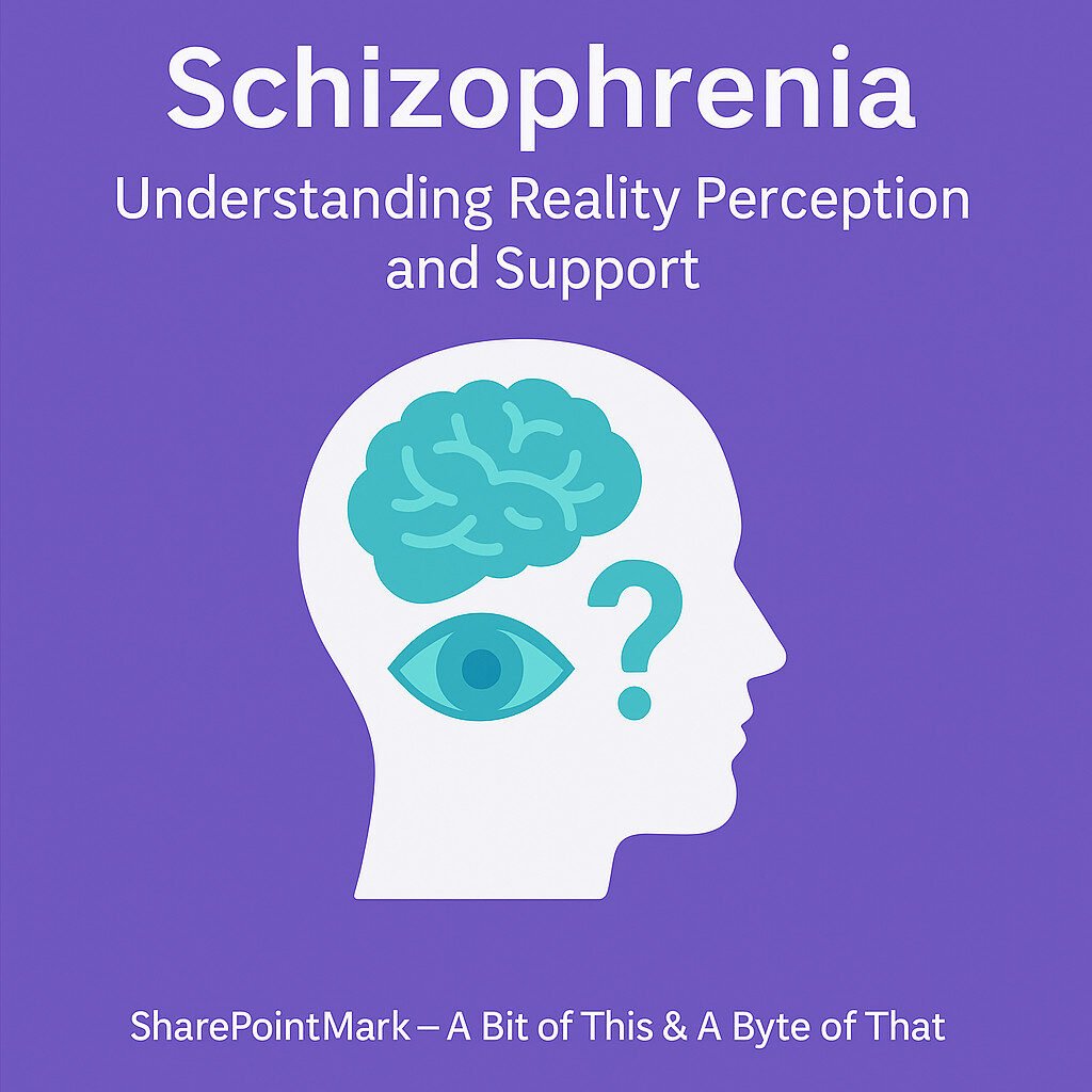 Schizophrenia: Understanding Reality Perception and Support