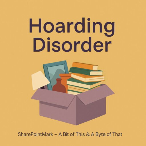 Hoarding Disorder: Beyond the Clutter