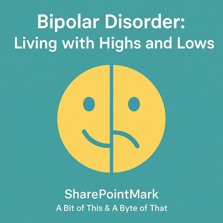 Bipolar Disorder: Living with Highs and Lows