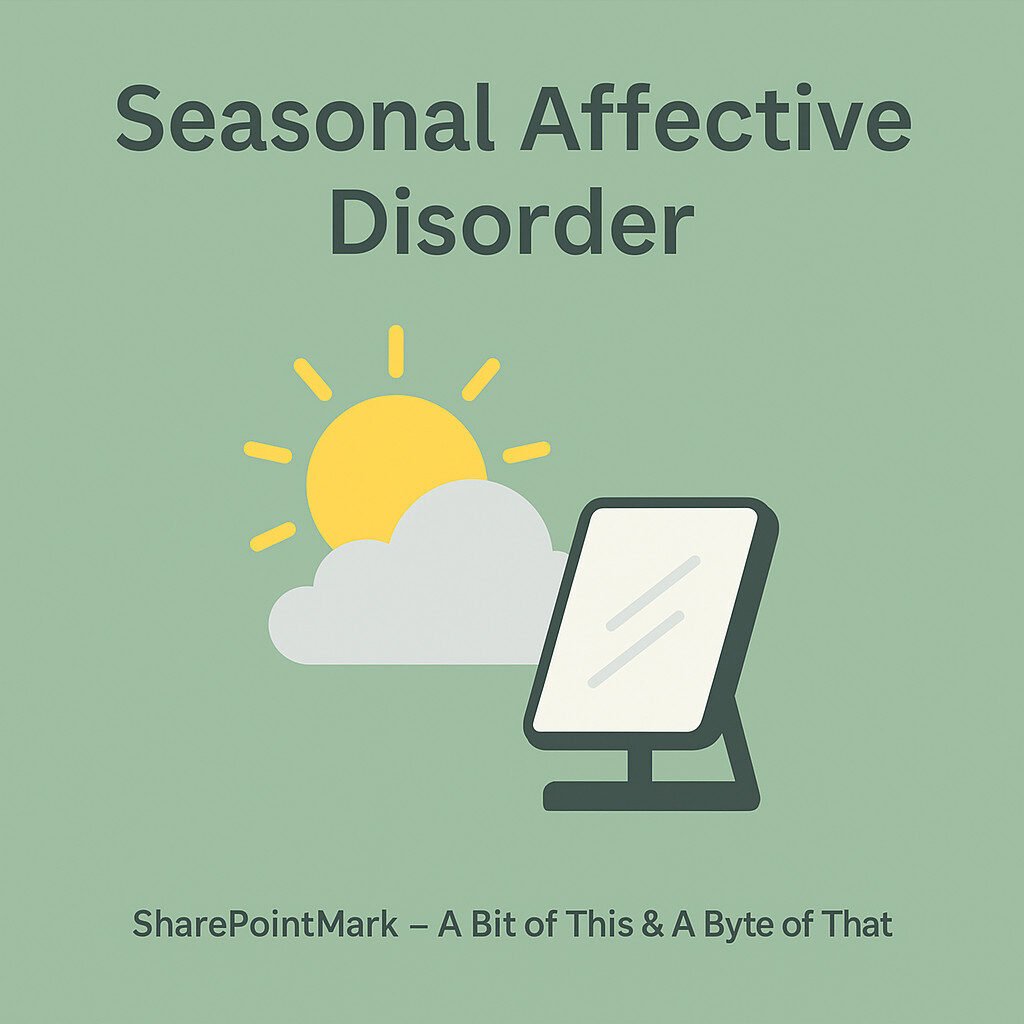 Seasonal Affective Disorder – Coping with the Month-Long Blues
