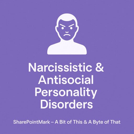 Narcissistic & Antisocial Personality Disorders