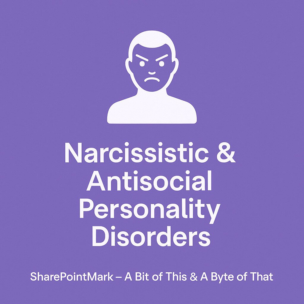 Narcissistic & Antisocial Personality Disorders