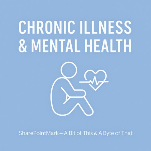 Chronic Illness & Mental Health